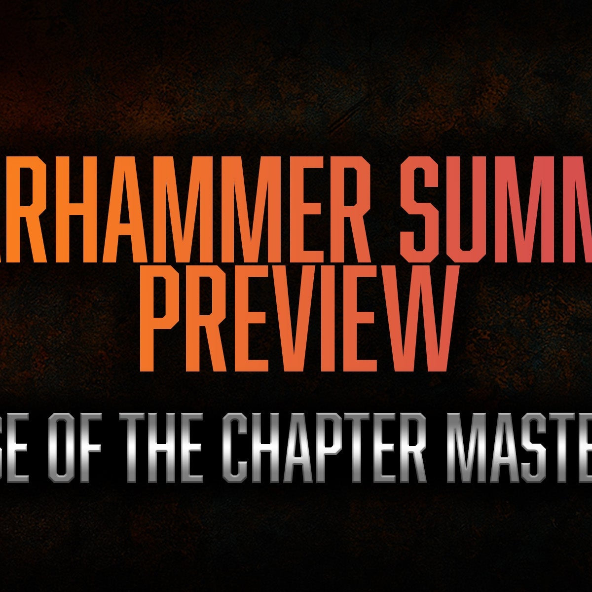 Review: First Founding Heroes — The Return of Iconic Chapter Masters ...
