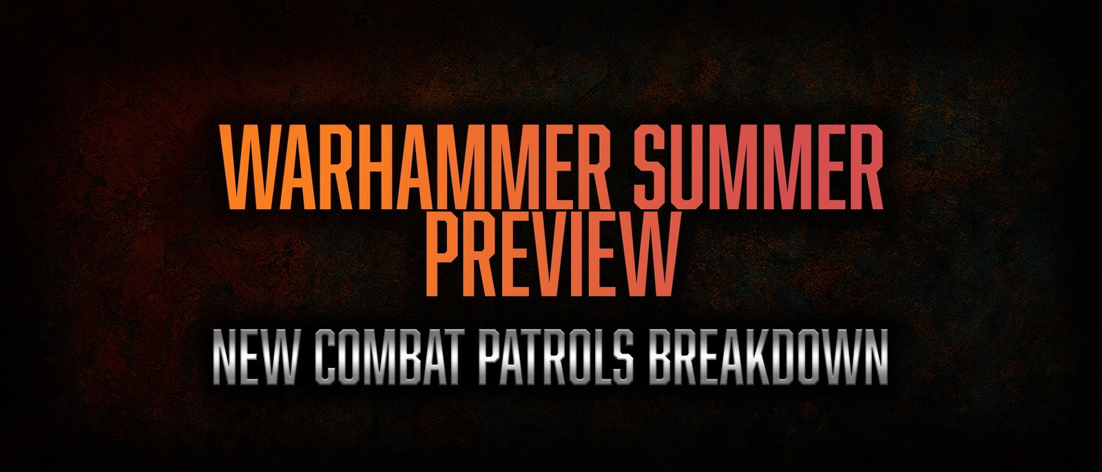 New Space Marine Combat Patrols: A Breakdown