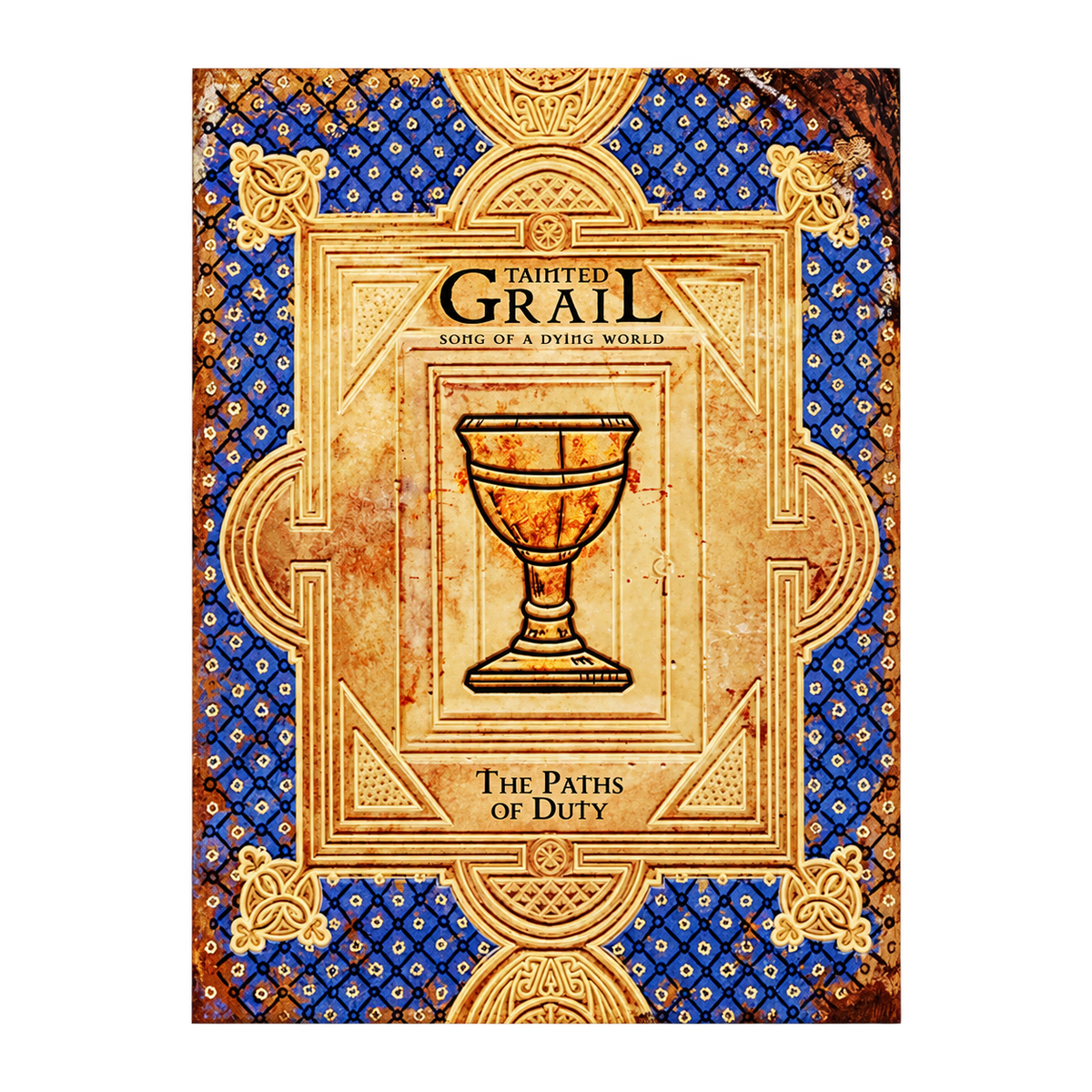 Tainted Grail: Song of a Dying World: The Paths of Duty