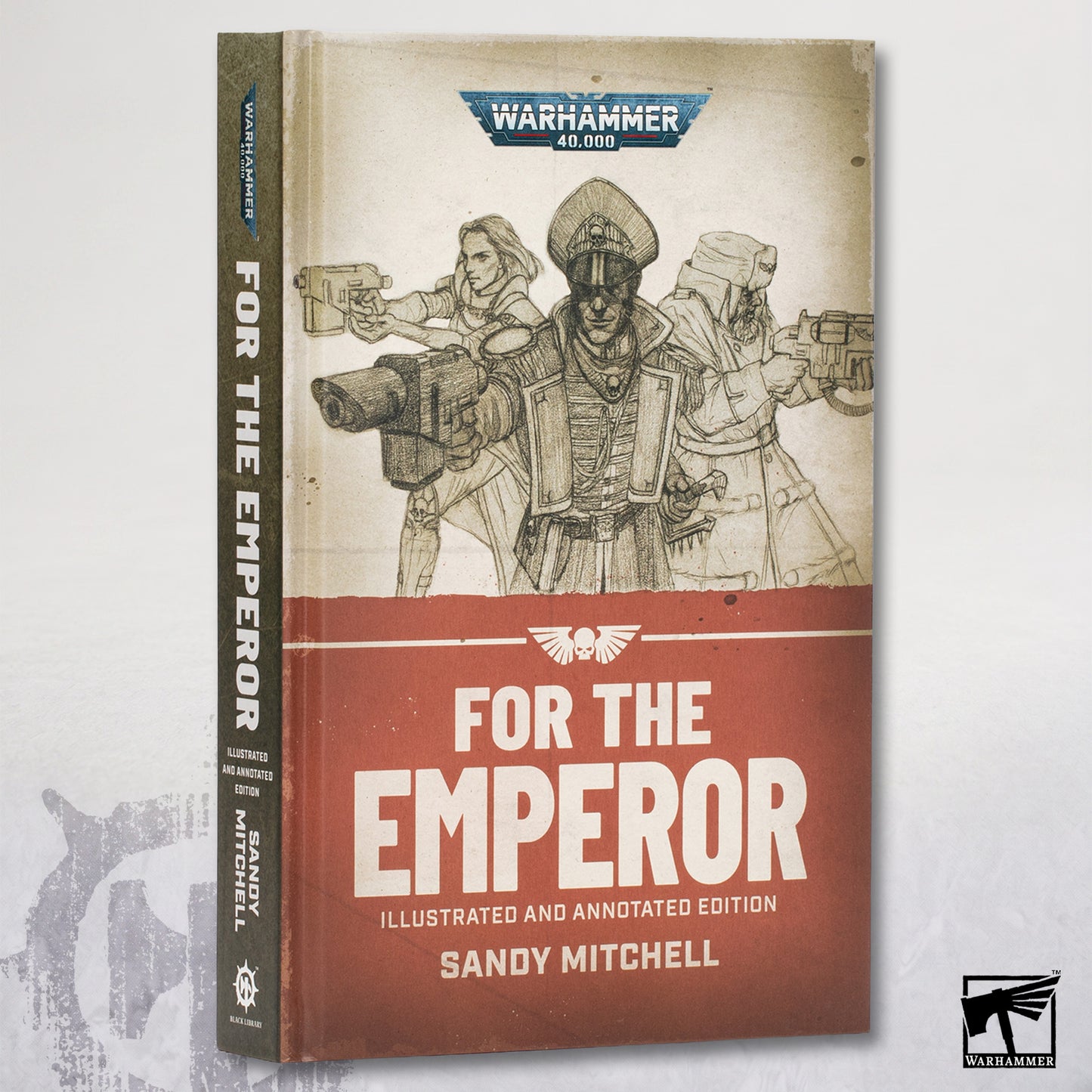 Ciaphas Cain: For the Emperor (Illustrated and Annotated)