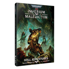 Warhammer 40,000: Wrath & Glory: Imperium Maledictum, Voll Adventures