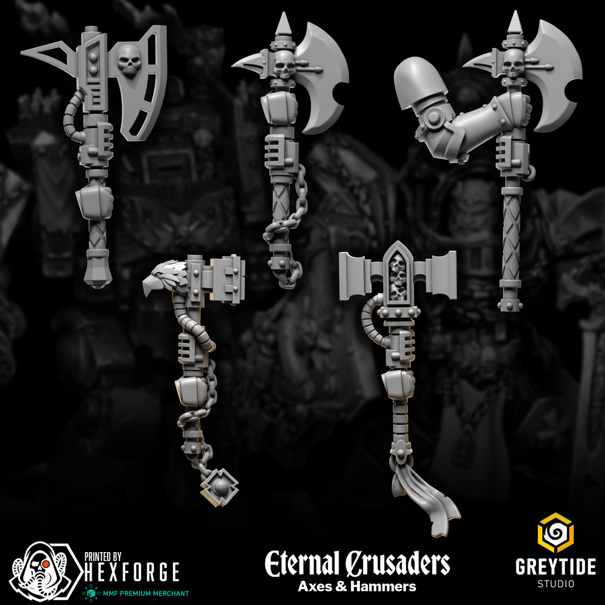 Eternal Crusaders - Axes & Hammers