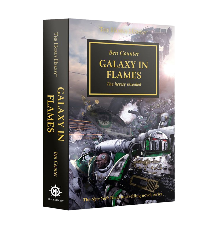 Galaxy in Flames: The Horus Heresy Book #3