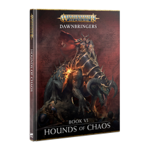 Dawnbringers: Hounds of Chaos