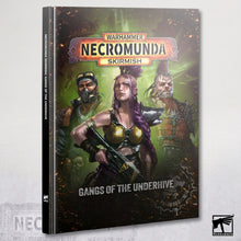 Necromunda: Gangs of the Underhive