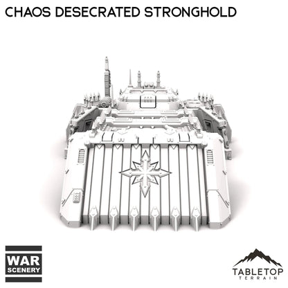 Chaos Desecrated Stronghold