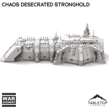 Chaos Desecrated Stronghold