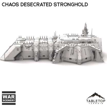 Chaos Desecrated Stronghold