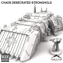 Chaos Desecrated Stronghold