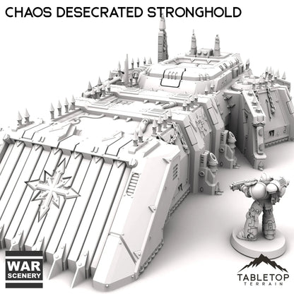 Chaos Desecrated Stronghold