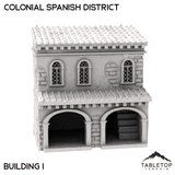 Colonial Spanish District