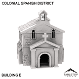 Colonial Spanish District