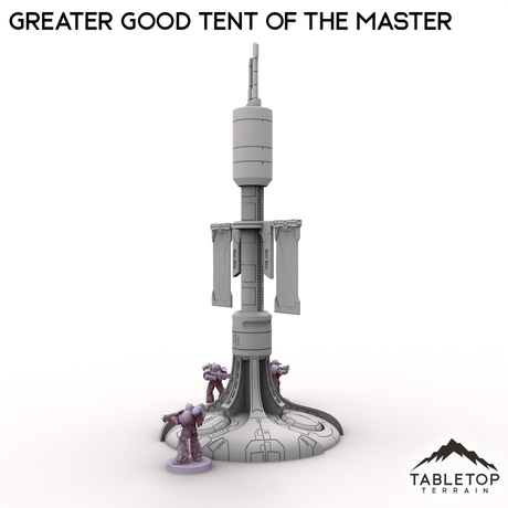Greater Good Tent of the Master
