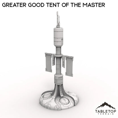 Greater Good Tent of the Master