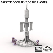 Greater Good Tent of the Master