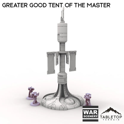 Greater Good Tent of the Master