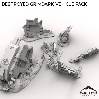 Destroyed Grimdark Vehicle Pack