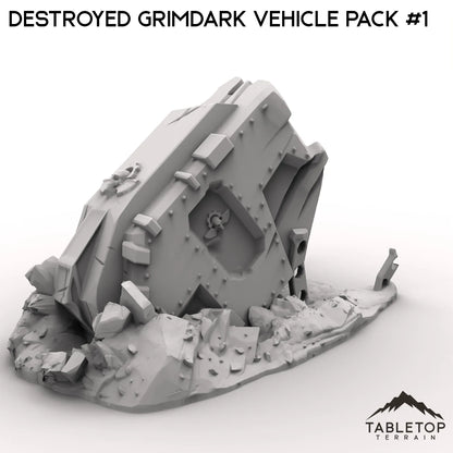 Destroyed Grimdark Vehicle Pack