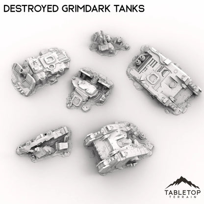 Destroyed Grimdark Tanks