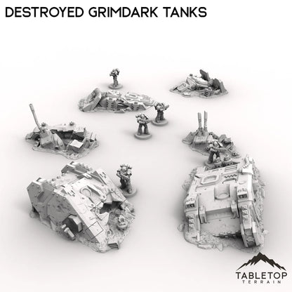 Destroyed Grimdark Tanks