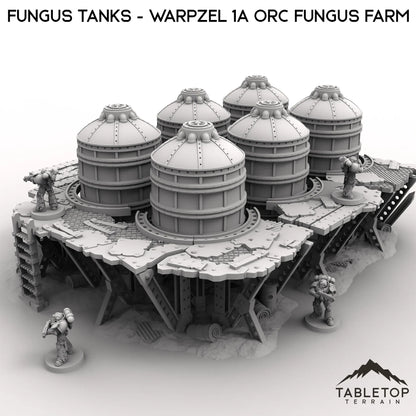 Fungus Tanks - Warpzel 1A Orc Fungus Farm