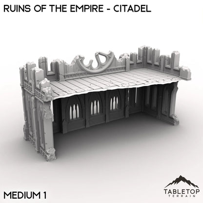 Ruins of the Empire - Citadel