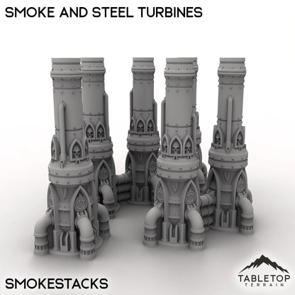 Smoke and Steel Turbines