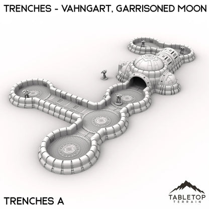 Trenches - Vahngart, Garrisoned Moon