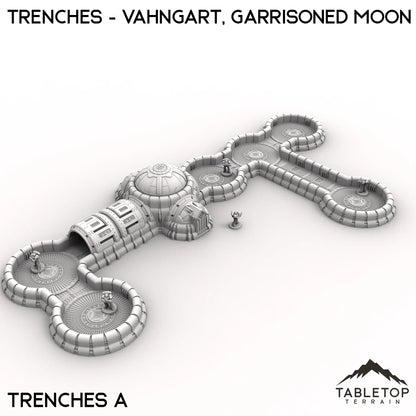 Trenches - Vahngart, Garrisoned Moon