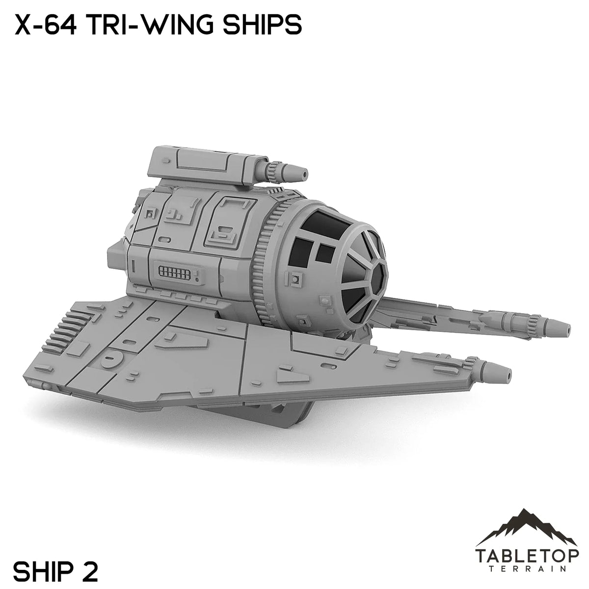 X-64 Tri-Wing Ships
